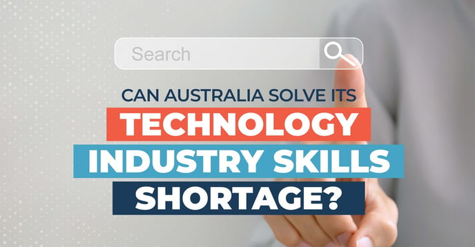 Featured image: Can Australia Solve its Technology Industry Skills Shortage - Read full post: Can Australia Solve Its Technology Industry Skills Shortage?