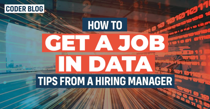Featured image: How to get a job in data tips from a hiring manager - Read full post: How to Get a Job in Data - Tips from a Hiring Manager