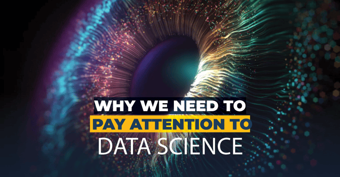 Read full post: Why We Need To Pay Attention To Data Science